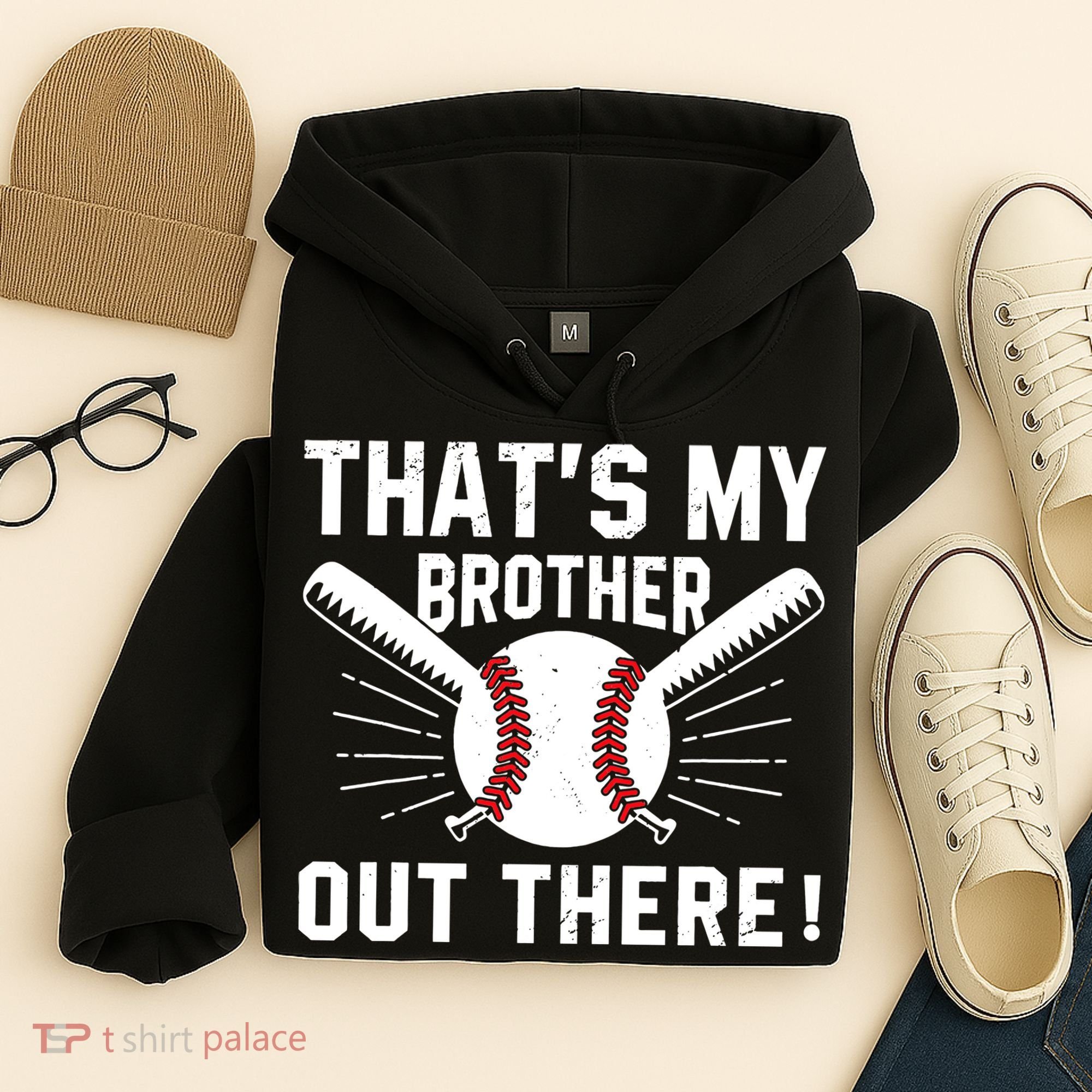 That's My Brother Out There Baseball Player Hoodie