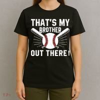 That's My Brother Out There Baseball Player T-Shirt thumb 4