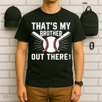 That's My Brother Out There Baseball Player T-Shirt thumb 6