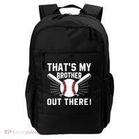That's My Brother Out There Baseball Player Backpack thumb 0