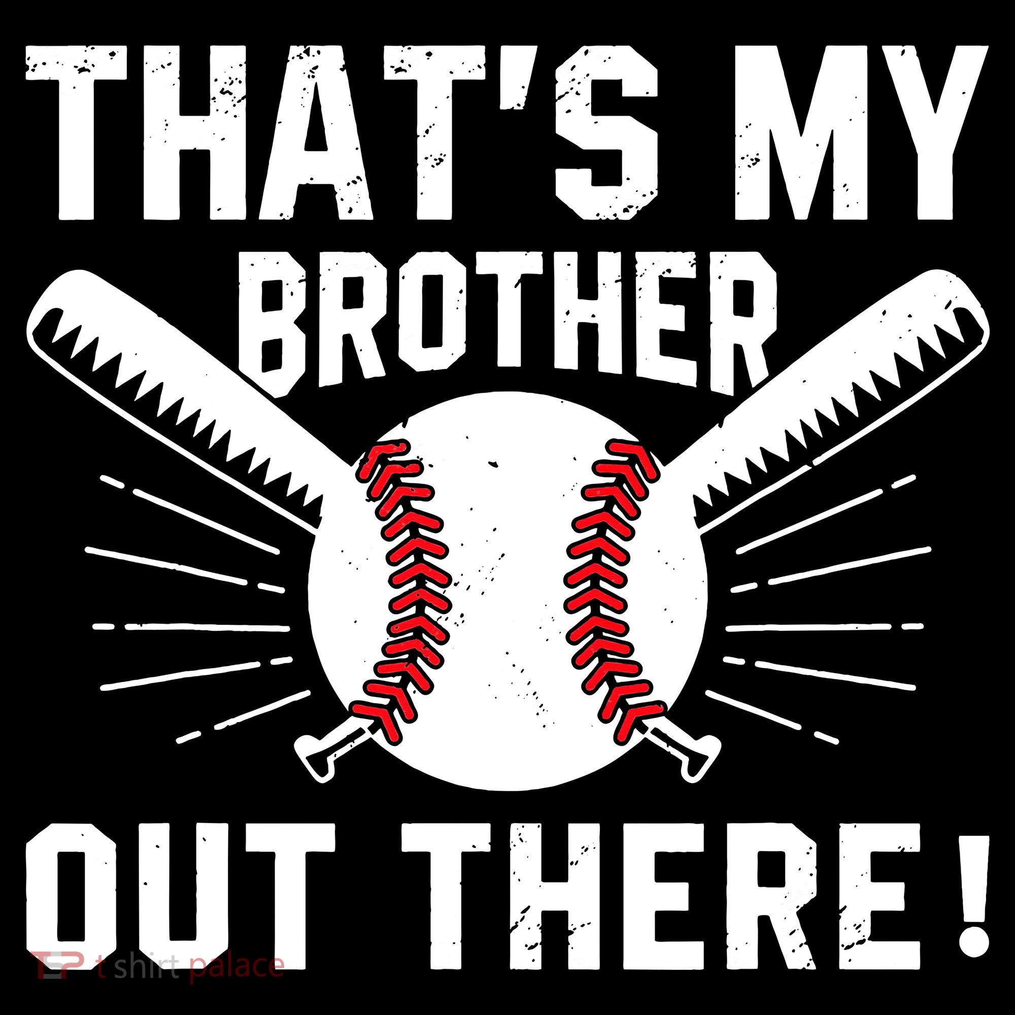 That's My Brother Out There Baseball Player Mousepad