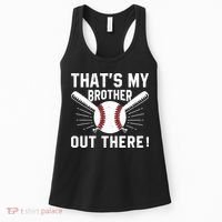 That's My Brother Out There Baseball Player Women's Tank Top thumb 0