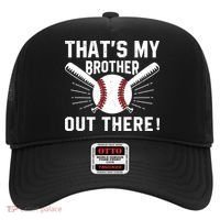 That's My Brother Out There Baseball Player Hat thumb 0