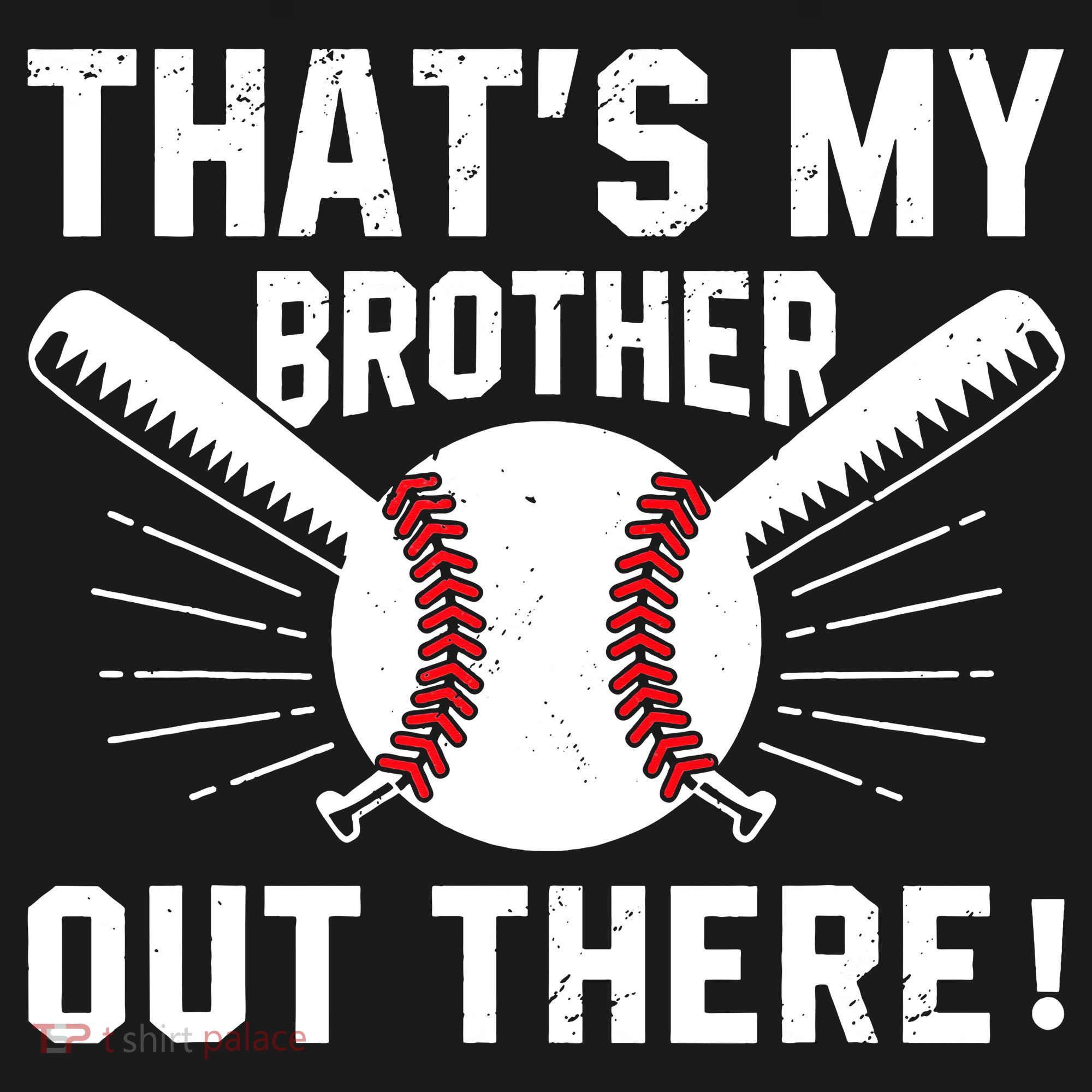 That's My Brother Out There Baseball Player Kids Sweatshirt