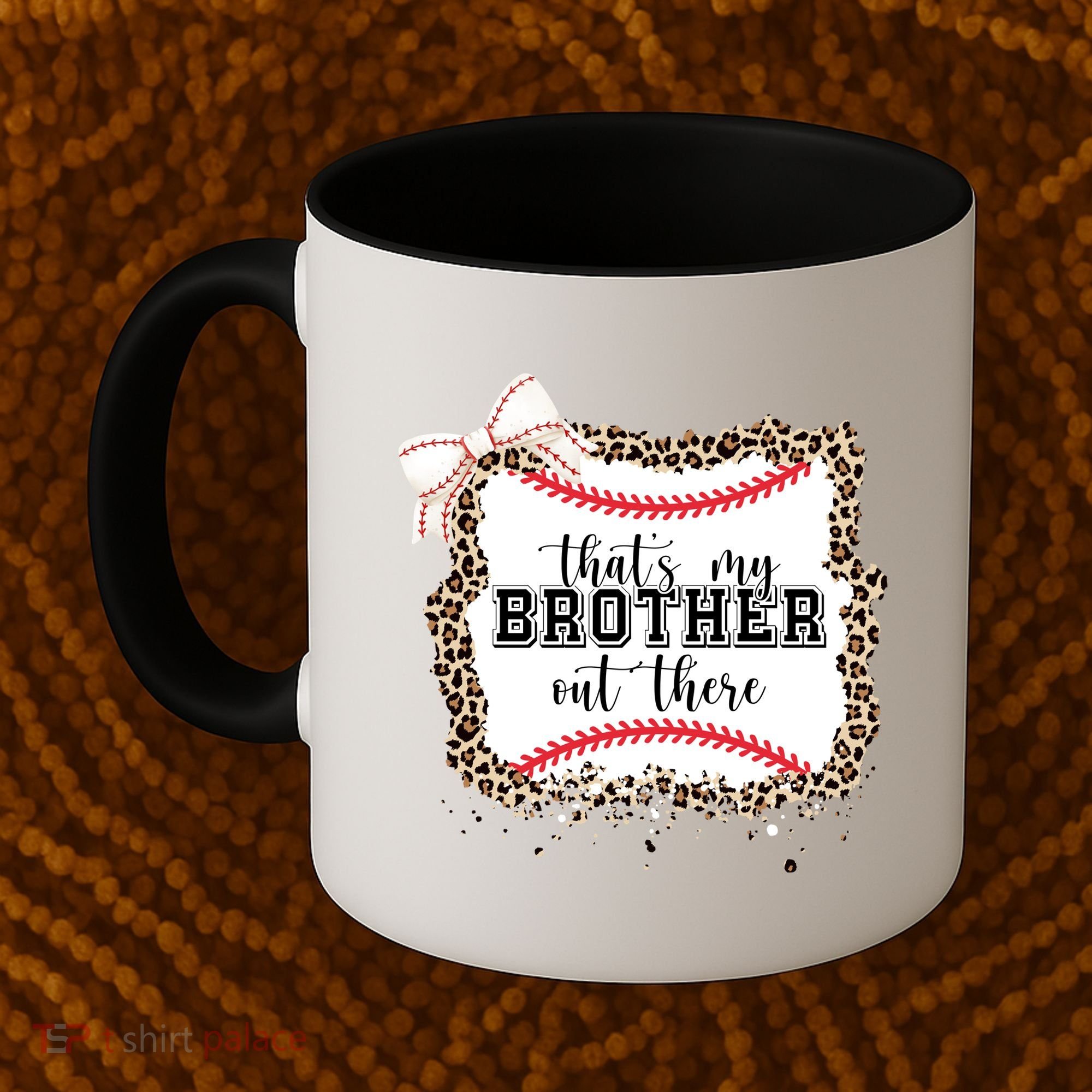 Thats My Brother Out There Cute Baseball Game Day Coffee Mug