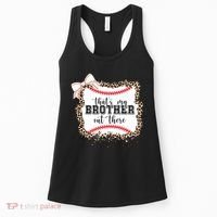 Thats My Brother Out There Cute Baseball Game Day Women's Tank Top thumb 0