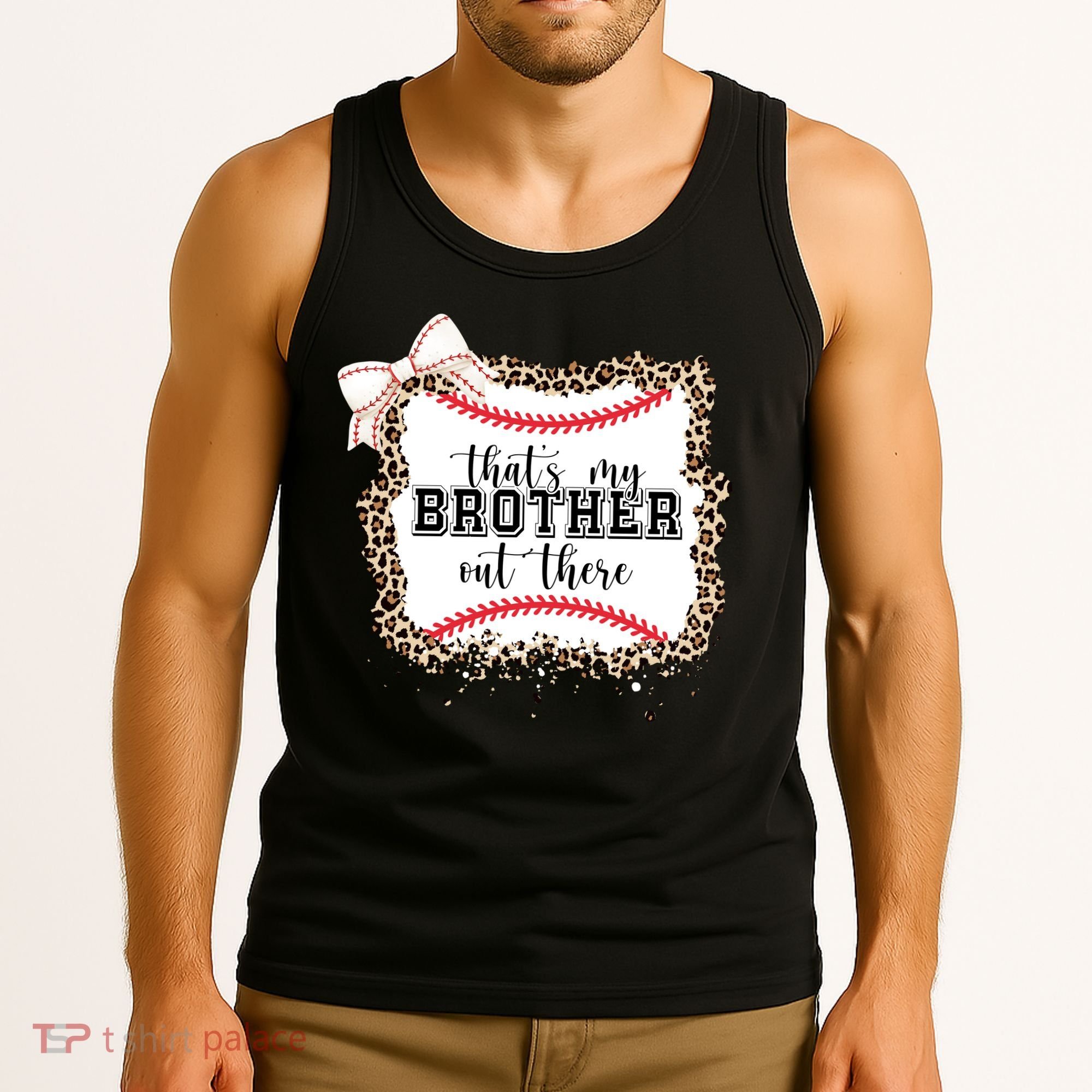 Thats My Brother Out There Cute Baseball Game Day Tank Top