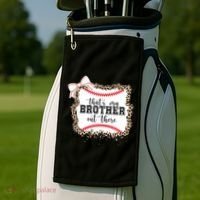 Thats My Brother Out There Cute Baseball Game Day Golf Towel thumb 2