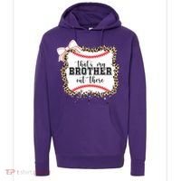 Thats My Brother Out There Cute Baseball Game Day Hoodie thumb 0