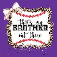 Thats My Brother Out There Cute Baseball Game Day Mousepad thumb 1