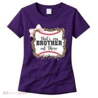 Thats My Brother Out There Cute Baseball Game Day Women's T-Shirt thumb 0