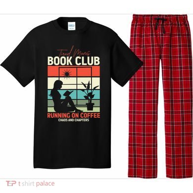 Tired Moms Book Club Coffee Chaos Chapters Funny Pajama Set