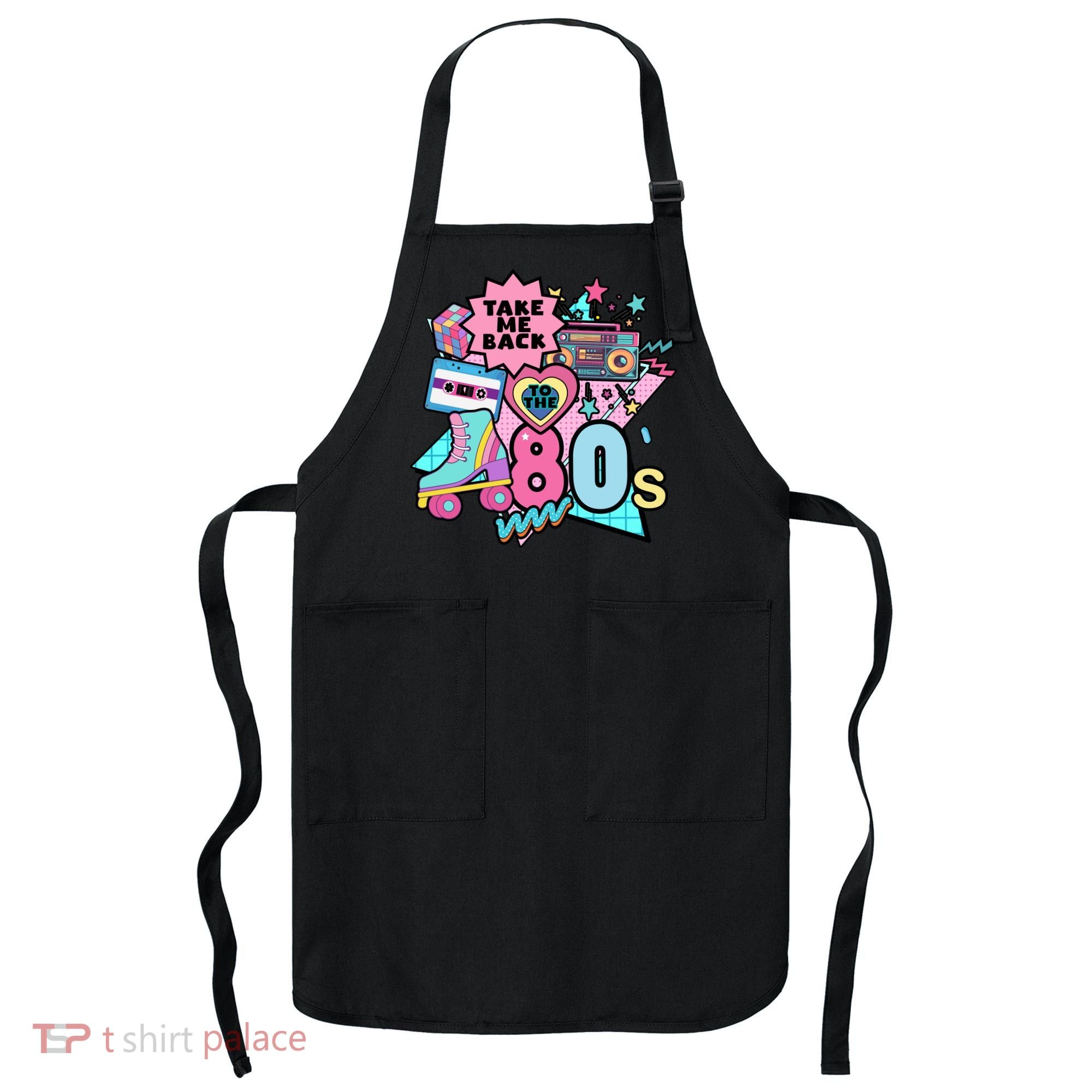 Take Me Back To The 80s Retro Apron