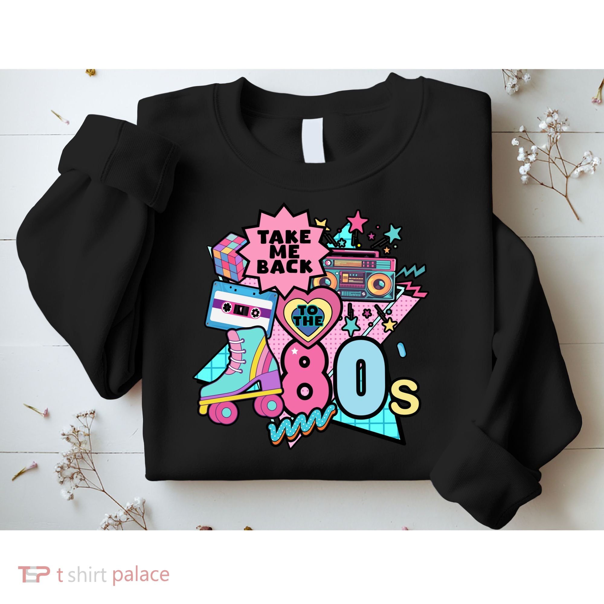 Take Me Back To The 80s Retro Sweatshirt