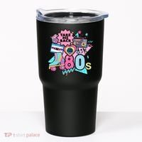 Take Me Back To The 80s Retro Tumbler thumb 0