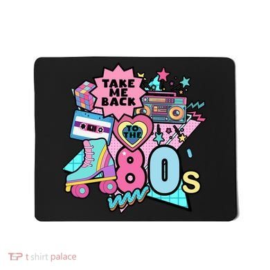 Take Me Back To The 80s Retro Mousepad