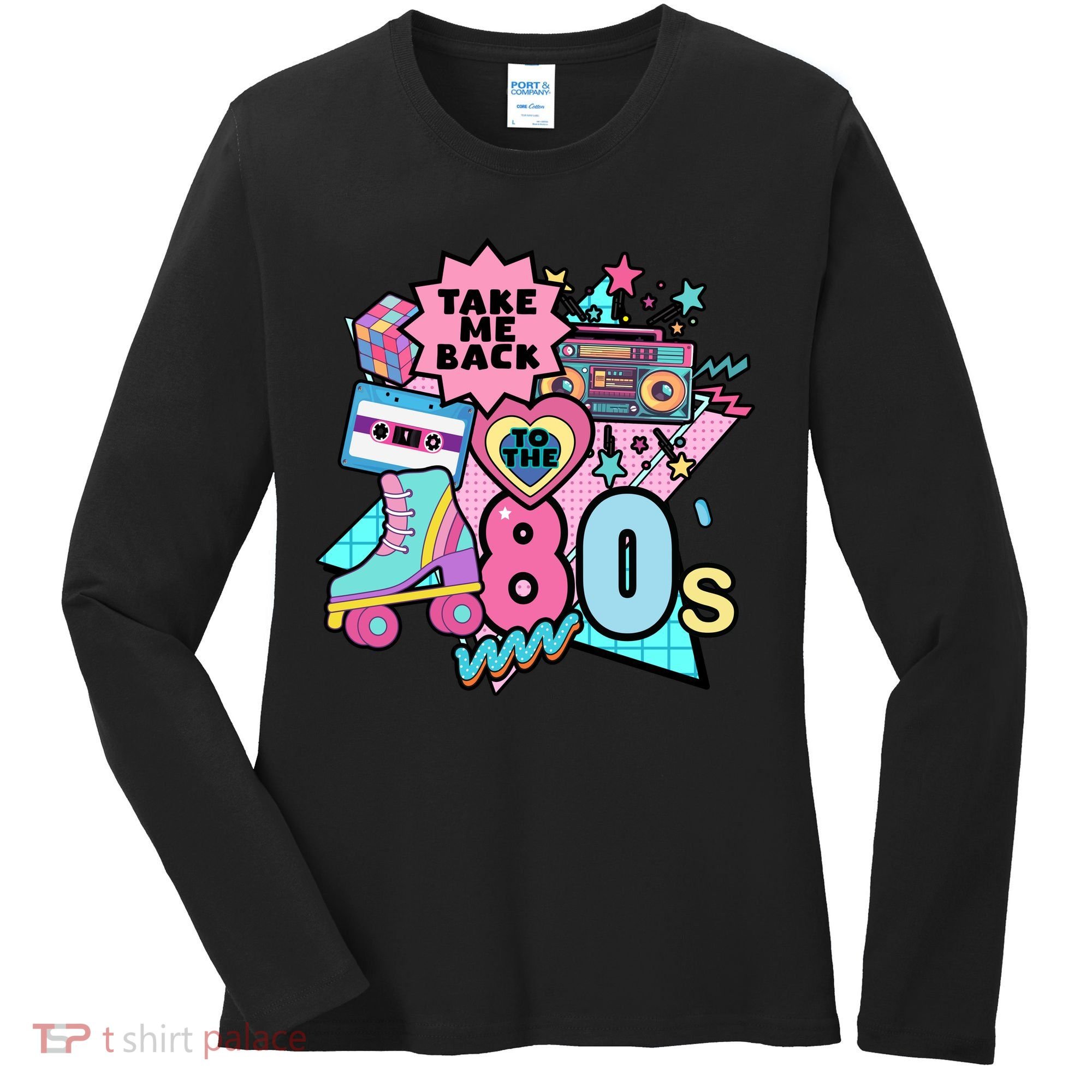 Take Me Back To The 80s Retro Women's Long Sleeve Shirt