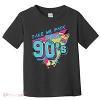 Take Me Back To The 90S Party Toddler T-Shirt thumb 0