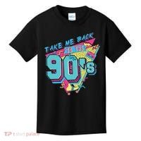 Take Me Back To The 90S Party Kids T-Shirt thumb 0