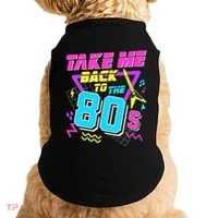 Take Me Back To The 80s Doggie Tank thumb 0