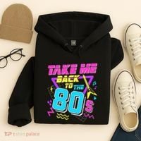 Take Me Back To The 80s Hoodie thumb 4