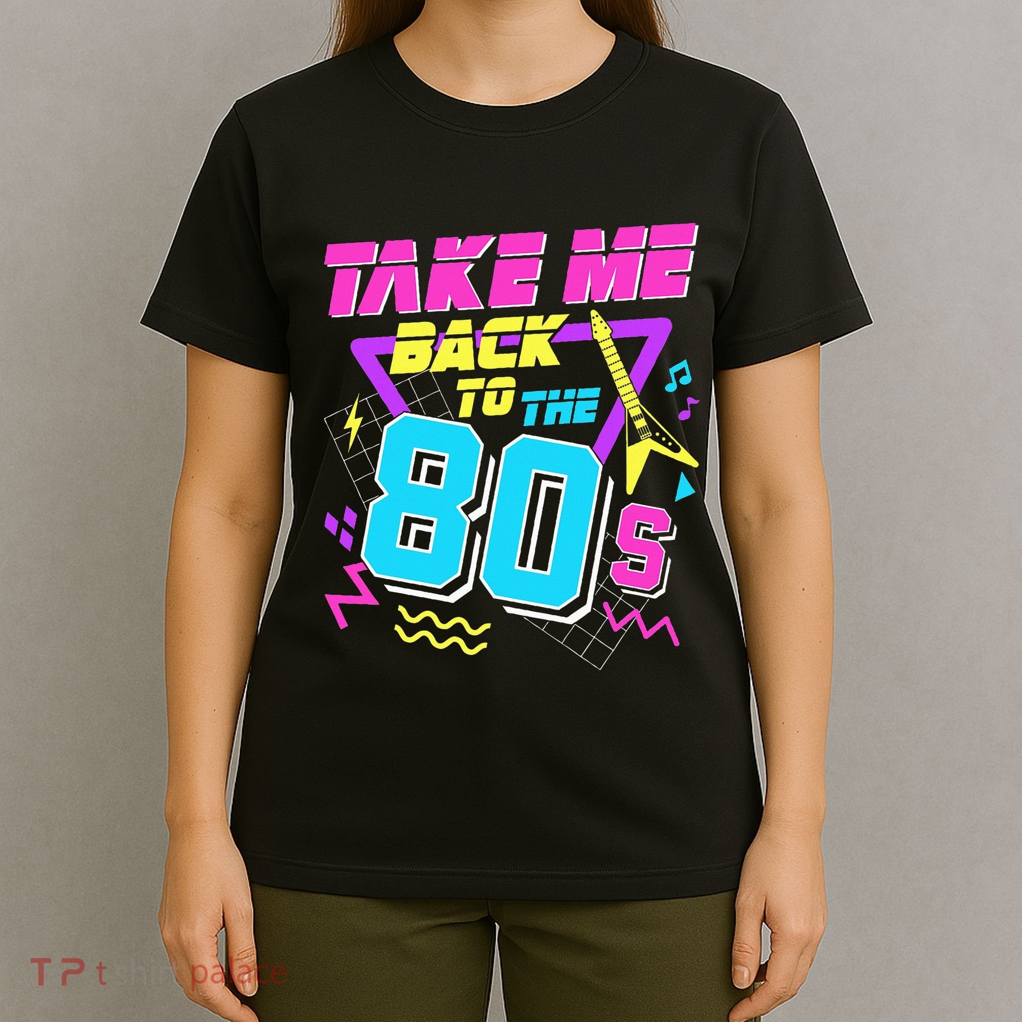 Take Me Back To The 80s T-Shirt