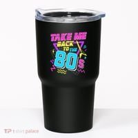 Take Me Back To The 80s Tumbler thumb 0