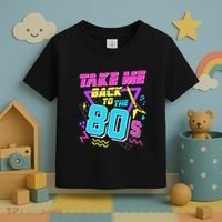 Take Me Back To The 80s Toddler T-Shirt thumb 3