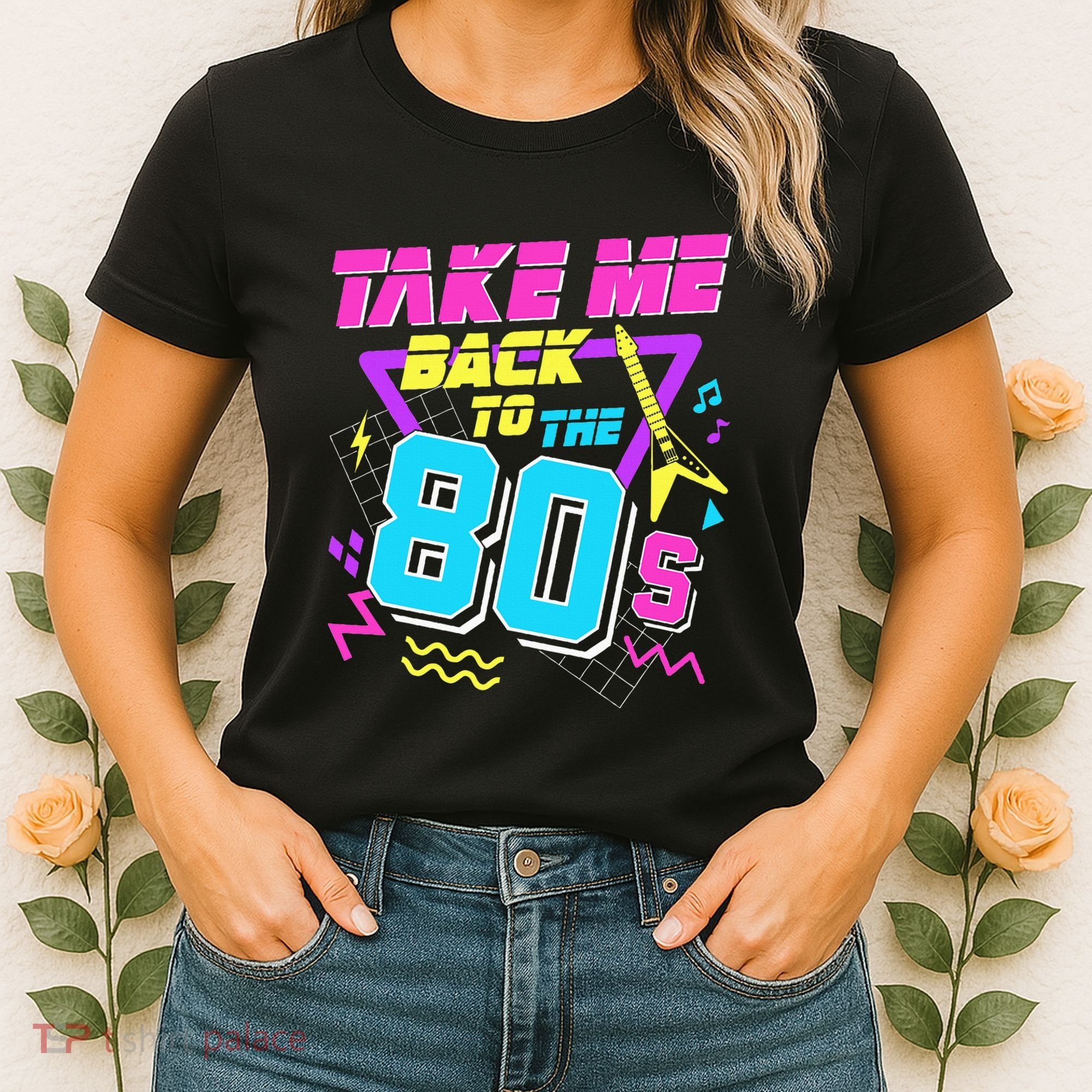 Take Me Back To The 80s Women's T-Shirt