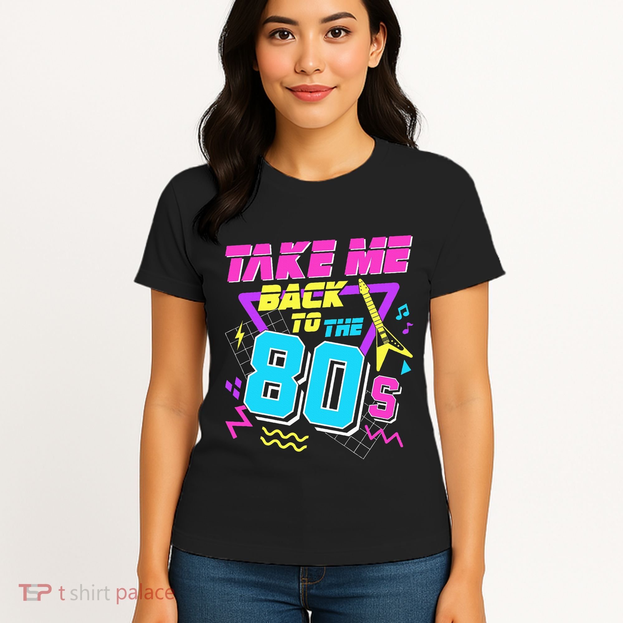 Take Me Back To The 80s Women's T-Shirt