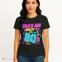 Take Me Back To The 80s Women's T-Shirt thumb 4