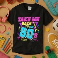 Take Me Back To The 80s Kids T-Shirt thumb 3