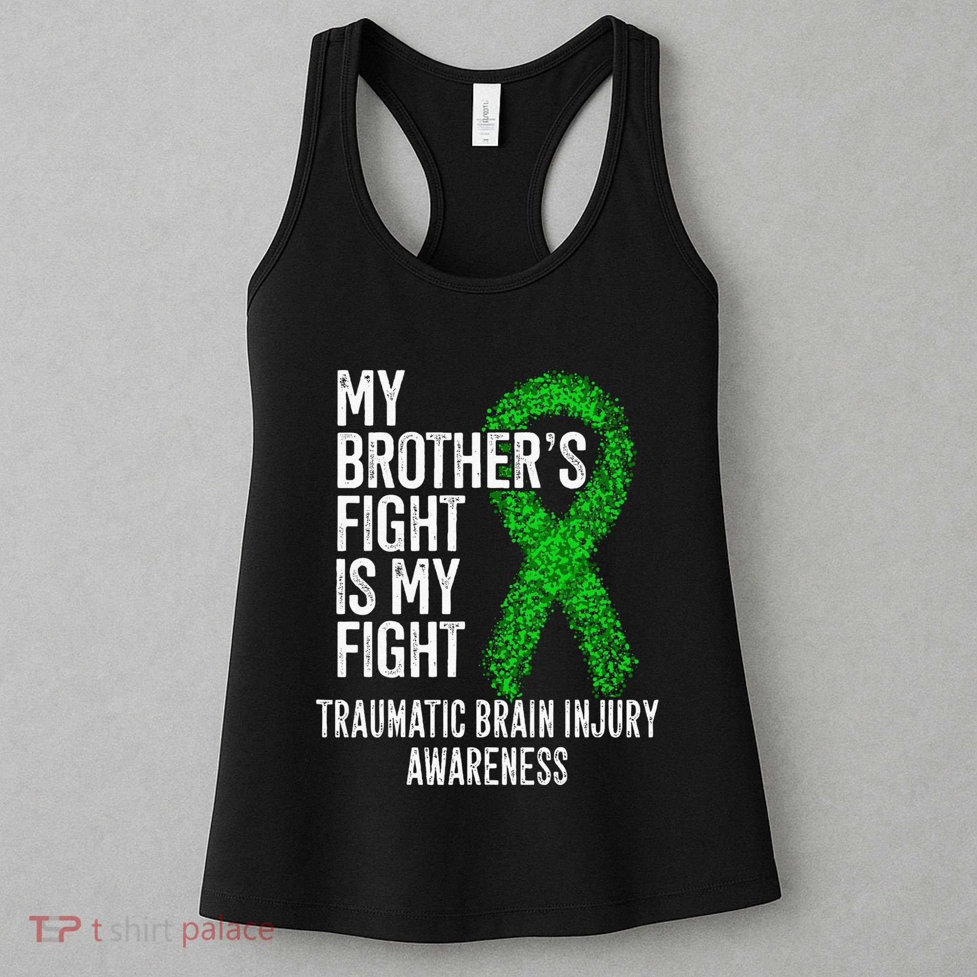 TBI My Brothers Fight Is My Fight Traumatic Brain Injury Women's Tank Top