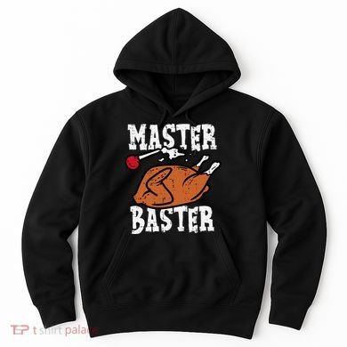 Thanksgiving Master Baster Funny Turkey Day Fall Hoodie
