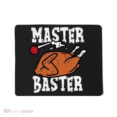 Thanksgiving Master Baster Funny Turkey Day Fall Mousepad