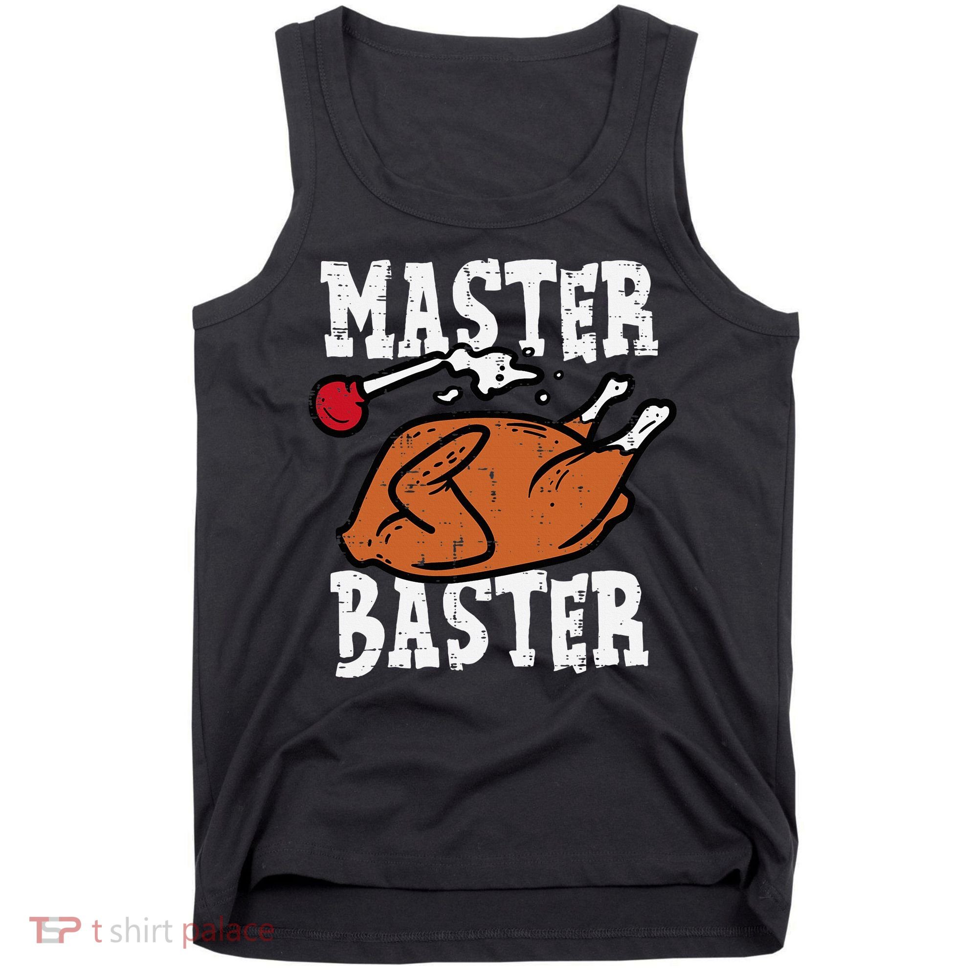 Thanksgiving Master Baster Funny Turkey Day Fall Tank Top