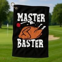 Thanksgiving Master Baster Funny Turkey Day Fall Golf Towel thumb 1