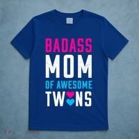 Twin Mom Badass Mom Of Twins Awesome Twins Gift T-Shirt thumb 5