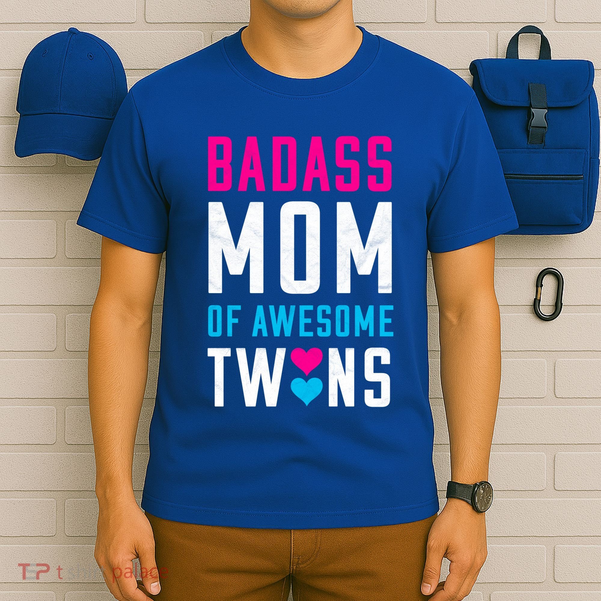 Twin Mom Badass Mom Of Twins Awesome Twins Gift T-Shirt