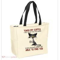 Touch My Coffee I Will Slap You So Hard Funny Cat Lover Gift Tote Bag thumb 2