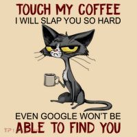 Touch My Coffee I Will Slap You So Hard Funny Cat Lover Gift Tote Bag thumb 4