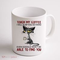 Touch My Coffee I Will Slap You So Hard Funny Cat Lover Gift Coffee Mug thumb 1