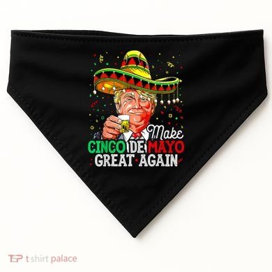 Trump Make Cinco De Mayo Great Again USA-Made Doggie Bandana