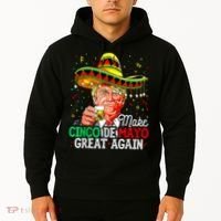 Trump Make Cinco De Mayo Great Again Hoodie thumb 2
