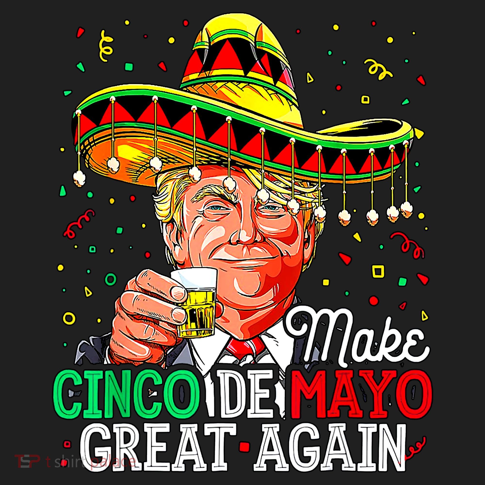 Trump Make Cinco De Mayo Great Again Tumbler