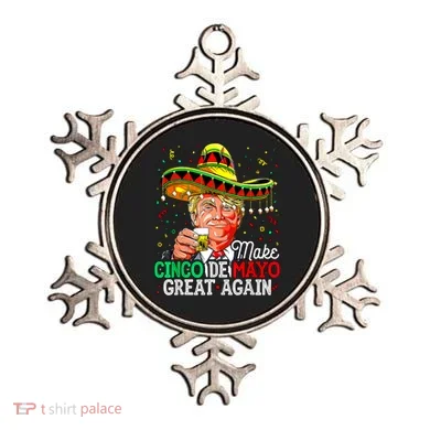 Trump Make Cinco De Mayo Great Again Ornament