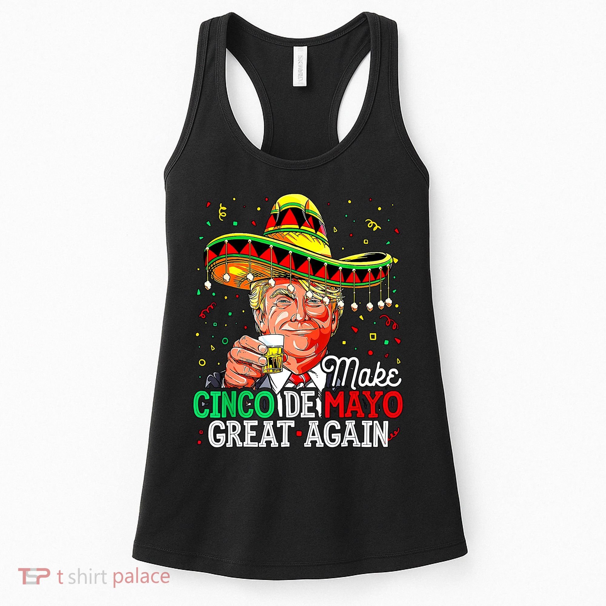 Trump Make Cinco De Mayo Great Again Women's Tank Top