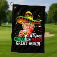 Trump Make Cinco De Mayo Great Again Golf Towel thumb 1