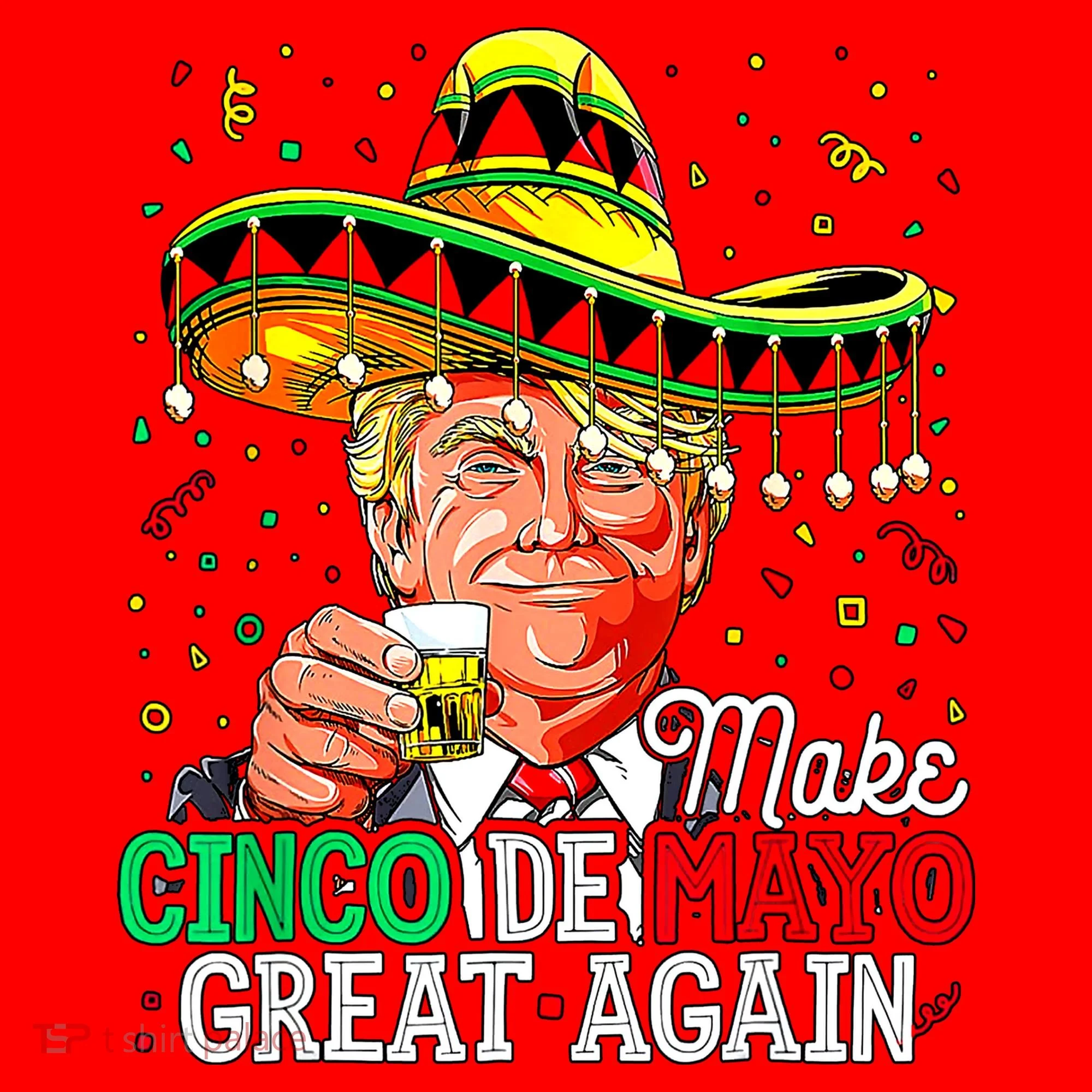 Trump Make Cinco De Mayo Great Again Santa Hat