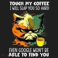 Touch My Coffee ILl Slap You So Hard Cat Face Feeling Beanie thumb 2
